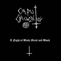 Caput Cruentus : A Night of Black Metal and Blood